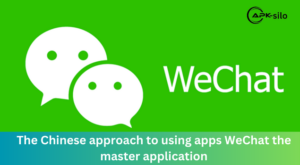 The Chinese approach to using apps WeChat the master application